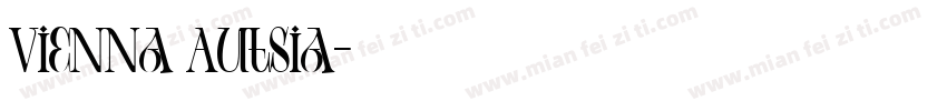 Vienna Autsia字体转换
